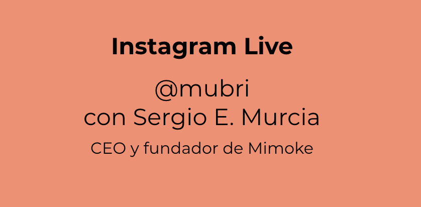 La invitación de Mubri, Mujeres Brillantes, a Sergio E.